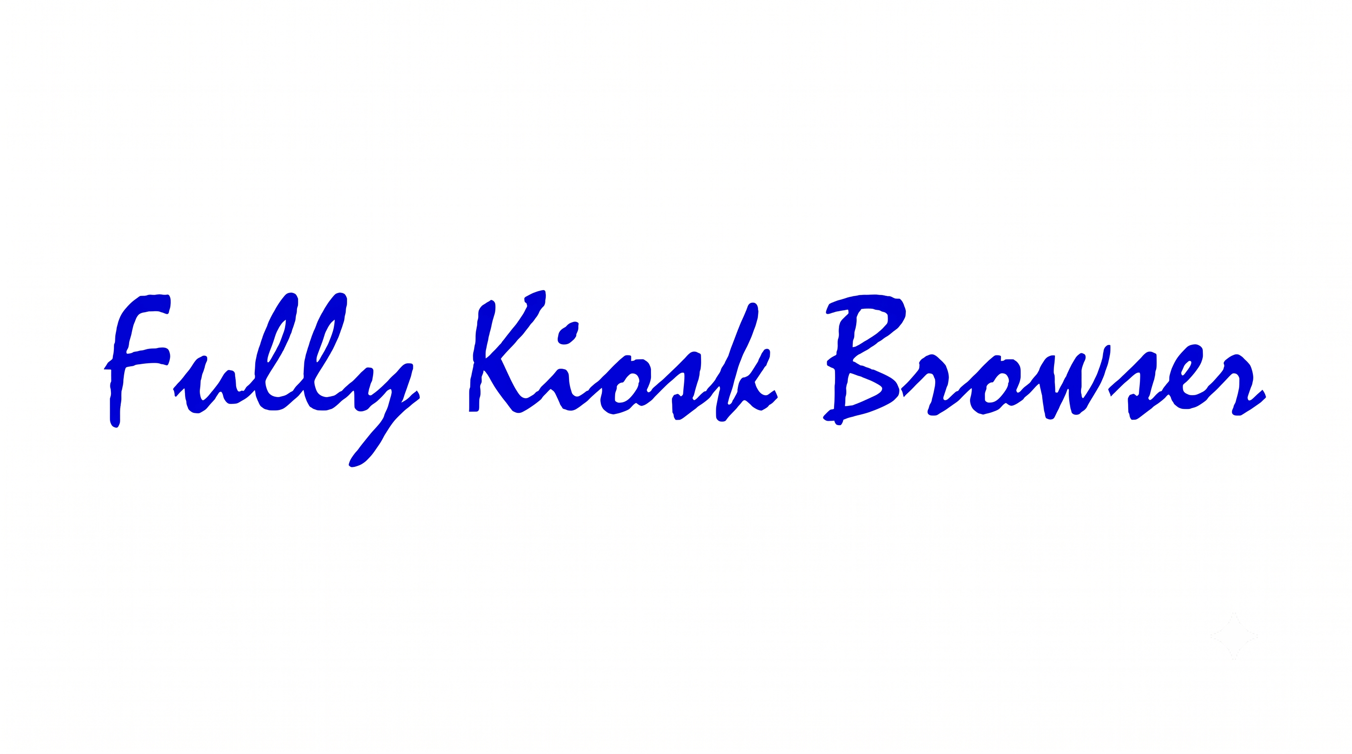 Fully Kiosk Browser完全ガイド